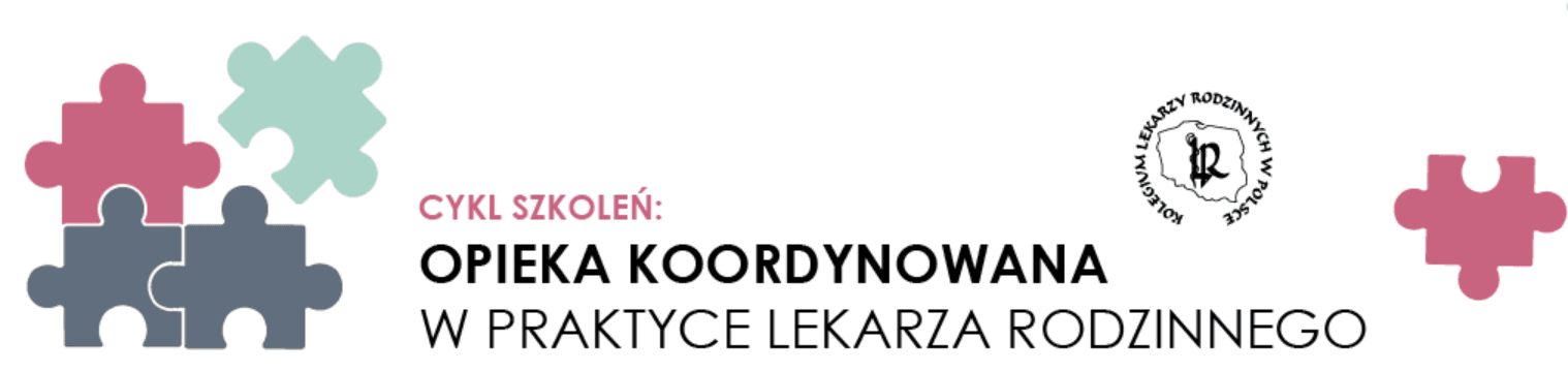 Opieka koordynowana w praktyce lekarza rodzinnego